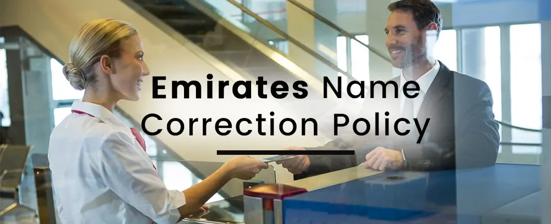 Emirates Name Correction Policy